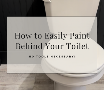 How to Paint Behind Your Toilet